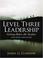 Cover of: Level Three Leadership (2nd Edition)