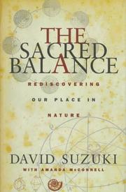 Cover of: The sacred balance by David T. Suzuki