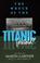 Cover of: The wreck of the Titanic foretold?