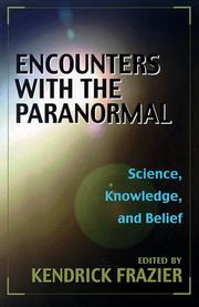 Cover of: Encounters With the Paranormal: Science, Knowledge, and Belief