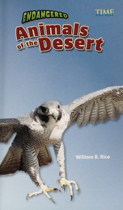 Cover of: Endangered animals of the desert