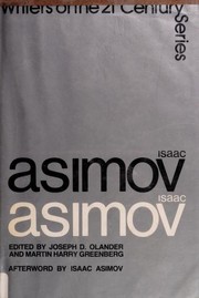Cover of: Isaac Asimov by edited by Joseph D. Olander and Martin Harry Greenberg ; afterword by Isaac Asimov.
