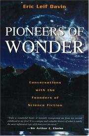 Cover of: Pioneers of wonder by Eric Leif Davin