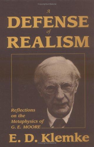 A Defense of Realism by E. D. Klemke