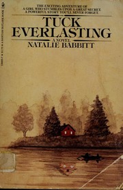 Cover of: Tuck everlasting : a novel