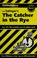 Cover of: CliffsNotes Salinger's The catcher in the rye
