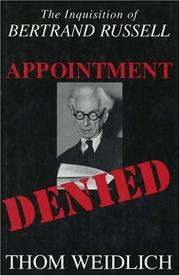 Cover of: Appointment denied: the inquisition of Bertrand Russell