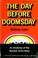 Cover of: The day before doomsday