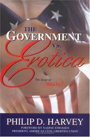 Cover of: The Government Vs. Erotica: The Siege of Adam & Eve