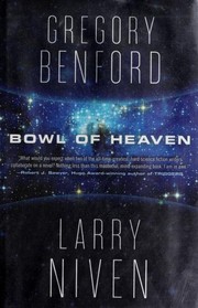 Cover of: Bowl of heaven by Gregory Benford
