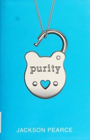 Cover of: Purity by Jackson Pearce