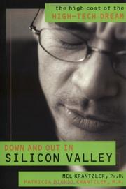 Down and out in Silicon Valley by Mel Krantzler, Patricia B. Krantzler