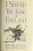 Cover of: I served the King of England
