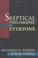 Cover of: Skeptical Philosophy for Everyone