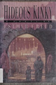 Cover of: Hideous kinky | Esther Freud