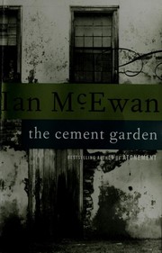 Cover of: The cement garden by Ian McEwan