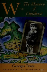Cover of: W, or, The memory of childhood