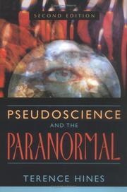 Cover of: Pseudoscience and the Paranormal by Terence Hines