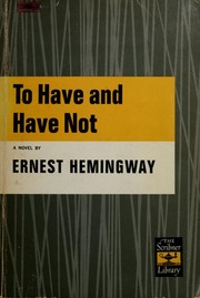Cover of: To have and have not.