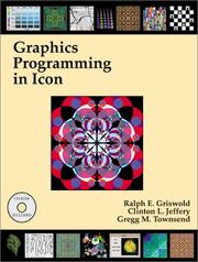 Cover of: Graphics programming in Icon | Griswold, Ralph E.
