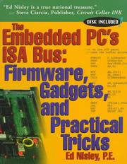 Cover of: The embedded PC's ISA bus: firmware, gadgets, and practical tricks