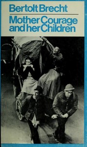 Cover of: Mother Courage and her children: a chronicle of the Thirty Years War.