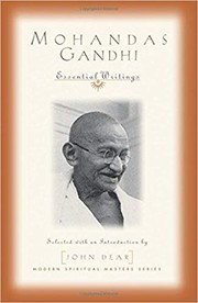 Cover of: Mohandas Gandhi: essential writings