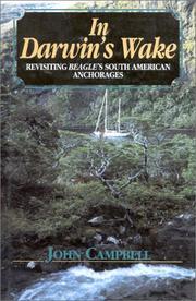 Cover of: In Darwin's wake: revisiting Beagle's South American anchorages