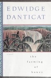 The farming of bones by Edwidge Danticat