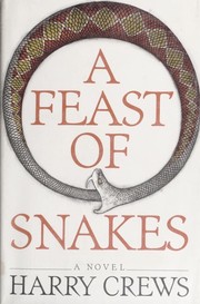 Cover of: A feast of snakes