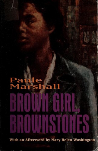 Brown Girl, Brownstones by Paule Marshall