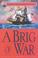 Cover of: A brig of war