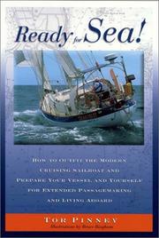 Cover of: Ready for Sea: How to Outfit the Modern Cruising Sailboat and Prepare Your Vessel and Yourself for Extended Passage-Making and Living Aboard