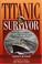 Cover of: Titanic Survivor