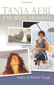 Cover of: I've Been Around by Tania Aebi
