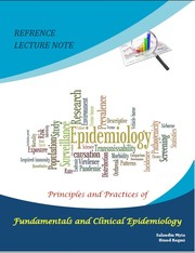 Cover of: Principles and Practice of Fundamentals and Clinical Epidemiology | 