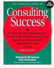 Cover of: The complete guide to consulting success