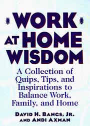 Cover of: Work at home wisdom by David H. Bangs