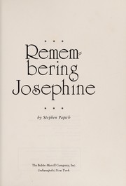 Cover of: Remembering Josephine | Stephen Papich