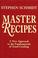 Cover of: Master recipes
