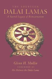 Cover of: The Fourteen Dalai Lamas by Glenn H. Mullin