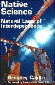 Cover of: Native Science: Natural Laws of Interdependence