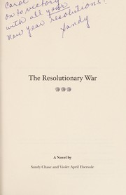 Cover of: The resolutionary war | Sandy Chase