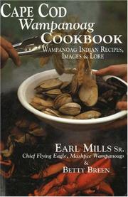 Cape Cod Wampanoag cookbook by Earl Mills