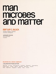 Cover of: Man, microbes, and matter