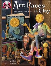 Cover of: Art Faces in Clay by Maureen Carlson