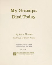 Cover of: My Grandpa Died Today | Joan Fassler