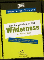 Cover of: How to survive in the wilderness | Tim O
