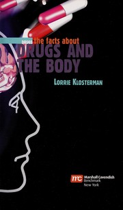 Cover of: Drugs and the body by Lorrie Klosterman