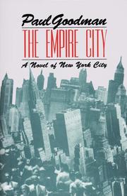 Cover of: The Empire City by Paul Goodman